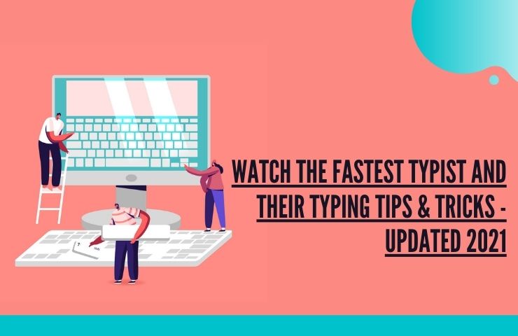 Watch the fastest typist and their typing tips & tricks